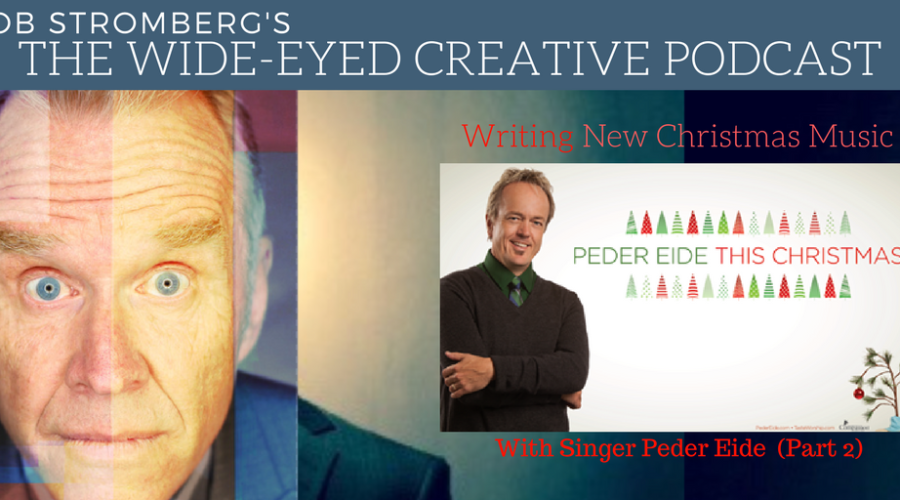 WEC 29 Part 2 with Singer/Songwriter Peder Eide